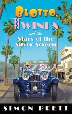 Blotto, Twinks and the Stars of the Silver Screen - Brett, Simon