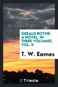 Gerald Boyne - Eames, T. W.