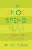 The No Spend Year