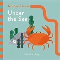 Hannah + Holly Touch and Trace: Under the Sea - Holly, Hannah