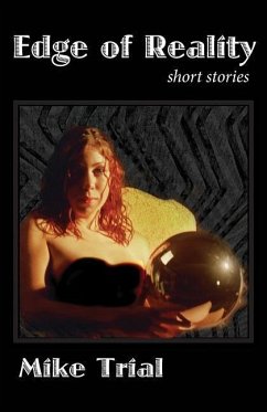 Edge of Reality: short stories - Trial, Mike