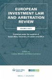 European Investment Law and Arbitration Review: Volume 2 (2017), Published Under the Auspices of Queen Mary University of London and Efila