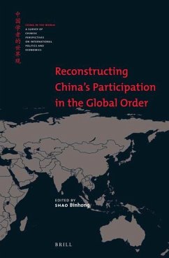 Reconstructing China's Participation in the Global Order