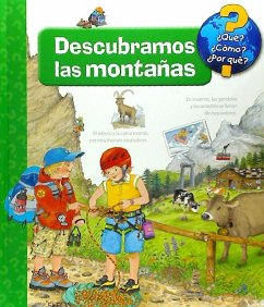 ¿Qué?-- descubramos las montañas - Metzger, Wolfgang; Erne, Andrea