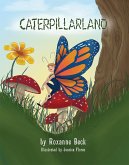 Caterpillarland (eBook, ePUB)