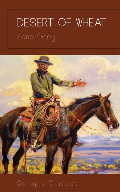 Desert of Wheat (eBook, ePUB) - Grey, Zane