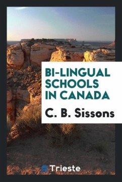 Bi-Lingual Schools in Canada - B. Sissons, C.