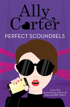 Heist Society: Perfect Scoundrels - Carter, Ally