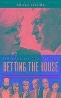 Betting the House - Ross, Tim; McTague, Tom