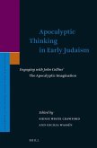 Apocalyptic Thinking in Early Judaism