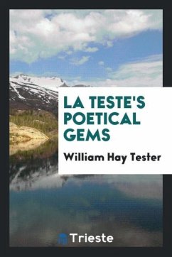 La Teste's Poetical Gems - Tester, William Hay