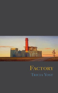 Factory - Yost, Tricia