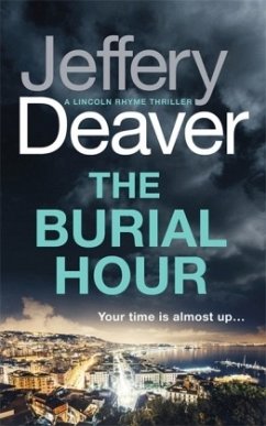 The Burial Hour - Deaver, Jeffery