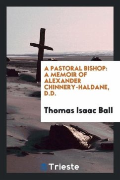 A Pastoral Bishop - Isaac Ball, Thomas