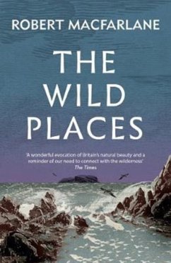 The Wild Places - Macfarlane, Robert (Y)