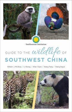 Guide to the Wildlife of Southwest China - Mcshea, William J.; Li, Sheng; Shen, Xiaoli