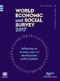 World Economic and Social Survey 2017: Reflecting on Seventy Years of Development Policy Analysis