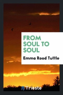 From Soul to Soul - Tuttle, Emma Rood