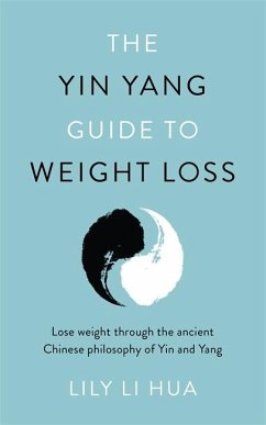The Yin Yang Guide to Weight Loss - Li Hua, Lily