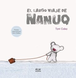 El largo viaje de Nanuq - Cabo Sánchez-Rico, Antoni