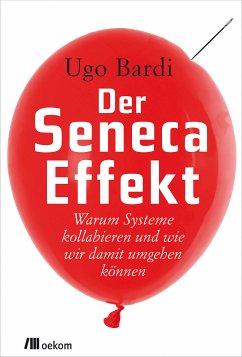 Der Seneca-Effekt (eBook, ePUB) - Bardi, Ugo