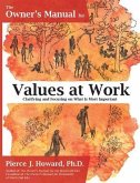 The Owner's Manual for Values at Work (eBook, ePUB)