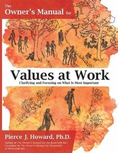 The Owner's Manual for Values at Work (eBook, ePUB) - Howard, Pierce J.
