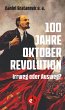 100 Jahre Oktoberrevolution (eBook,... - Bild 1