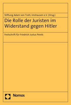 Die Rolle der Juristen im Widerstand gegen Hitler (eBook, PDF)