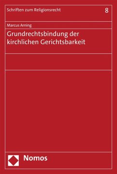 Cover Grundrechtsbindung der kirchlichen Gerichtsbarkeit (eBook, PDF)