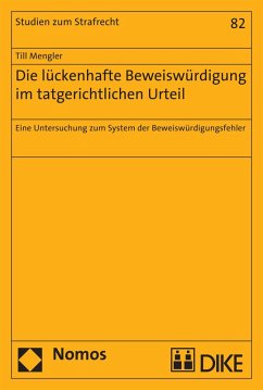 Cover Die lückenhafte Beweiswürdigung im tatgerichtlichen Urteil (eBook, PDF)