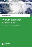 Warum eigentlich Klimaschutz? (eBook, PDF)