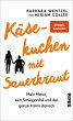 Käsekuchen mit Sauerkraut (eBook, ePUB) - Bild 1