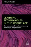 Learning Technologies in the Workplace (eBook, ePUB)