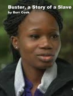 Cover Buster, a Story of a Slave (eBook, ePUB)