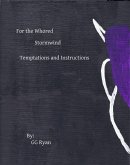 For the Whored: Stormwind 3: Temptations and Instructions (eBook, ePUB) For the Whored: Stormwind 3: Temptations and Instructions (eBook, ePUB)