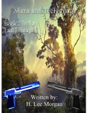 Mana and Technology (Book 2 of the Last Lineage) (eBook, ePUB) Mana and Technology (Book 2 of the Last Lineage) (eBook, ePUB)