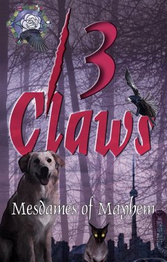 13 Claws (Mesdames of Mayhem series of crime anthologies, #3) (eBook, ePUB) - MesdamesofMayhem