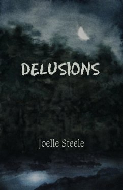 Delusions (eBook, ePUB) - Steele, Joelle