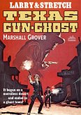 Larry and Stretch 10: Texas Gun Ghost (eBook, ePUB)