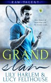 Grand Slam (Raw Talent, #1) (eBook, ePUB)