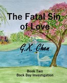 The Fatal Sin of Love (eBook, ePUB)