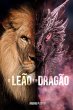 O Leão e o Dragão (eBook, ePUB) - Bild 1