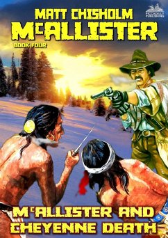 McAllister and Cheyenne Death (A Rem McAllister Western) (eBook, ePUB) - Chisholm, Matt