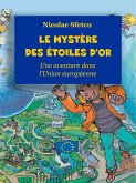 Le mystère des étoiles d'or - Une aventure dans l'Union européenne (eBook, ePUB)