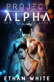 Project Alpha - Part One: The Beast (eBook, ePUB)