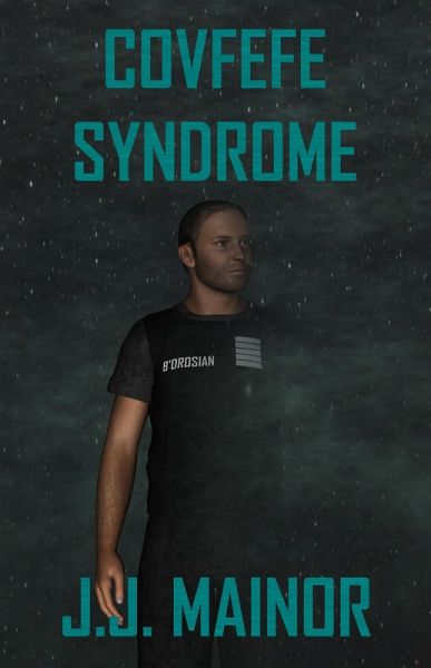 Covfefe Syndrome (eBook, ePUB)