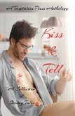 Kiss & Tell (eBook, ePUB) Kiss & Tell (eBook, ePUB)