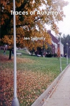 Traces of Autumn (eBook, ePUB) - Selinsky, Jen