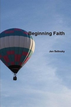 Cover Beginning Faith (eBook, ePUB)
